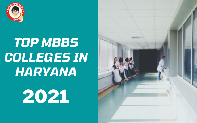 TOP MBBS COLLEGES IN HARYANA 2021