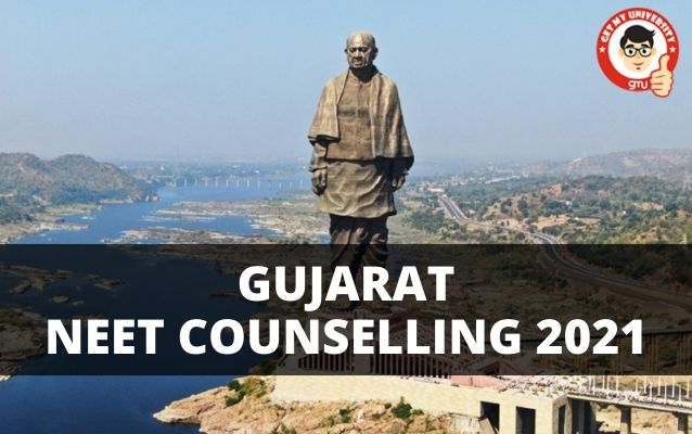 GUJARAT NEET MBBS COUNSELLING  2021