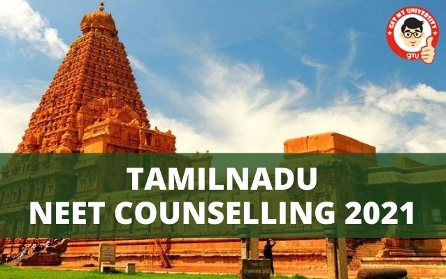 TAMIL NADU NEET MBBS COUNSELLING  2021