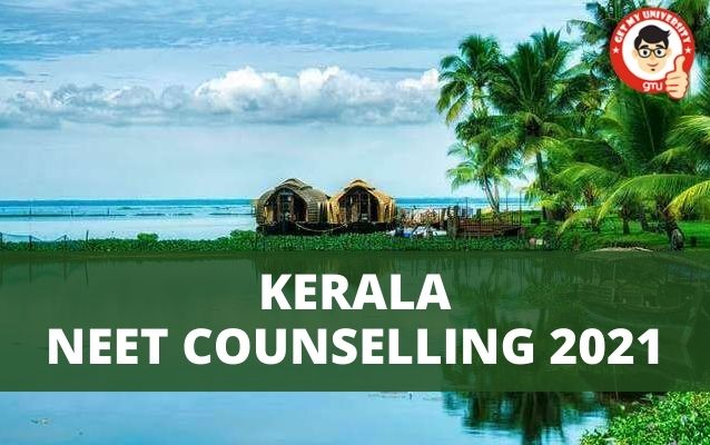 KERALA NEET MBBS COUNSELLING 2021