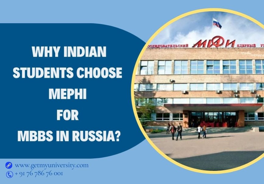 Why Indian Students Choose MEPhI for MBBS in Russia