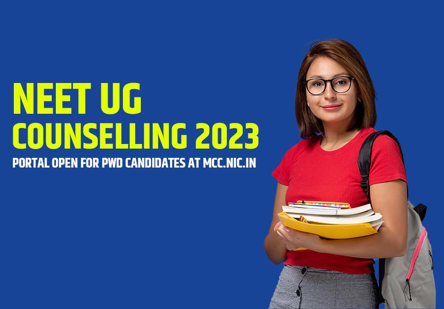 NEET UG Counselling 2023 Portal Open for PwD Candidates at mcc.nic.in